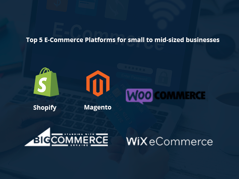 Top 5 eCommerce platforms