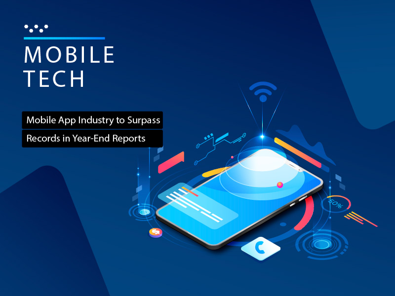 Mobile App Industry to Surpass Records in Year-End Reports
